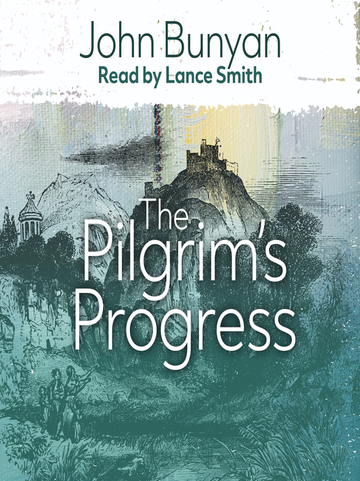 Title details for The Pilgrim's Progress by John Bunyan - Available